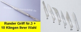 Skalpell Griff Rund Nr. 3 + 10 Klingen Ihrer Wahl